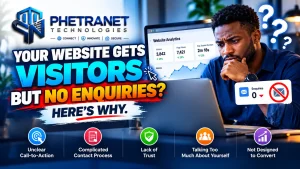 Your Website Gets Visitors But No Enquiries? Here’s Why.